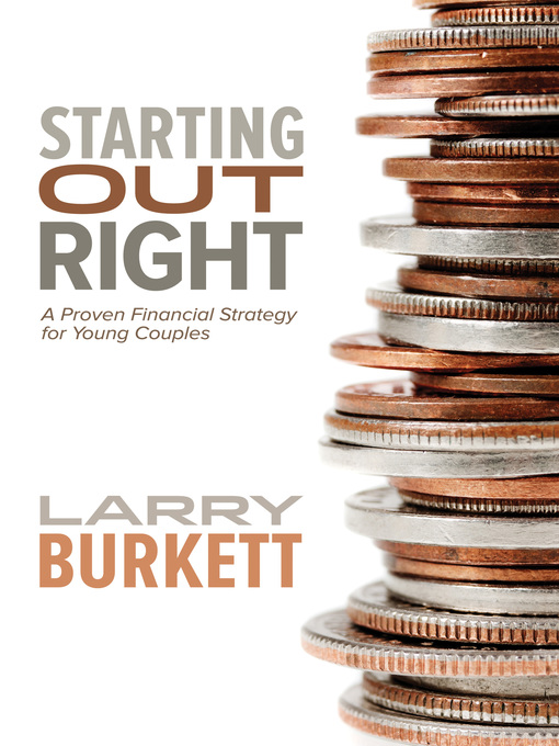 Title details for Starting Out Right by Larry Burkett - Available